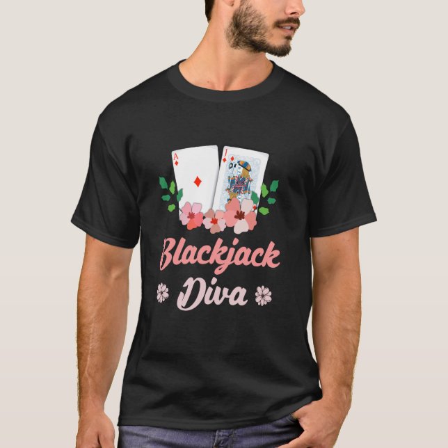BLACKJACK DIVA Card Player Blackjack Casino Women T-Shirt (Front)