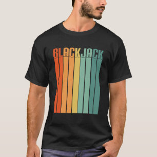 Blackjack Retro Vintage 70s Gambling Casino Blackj T-Shirt
