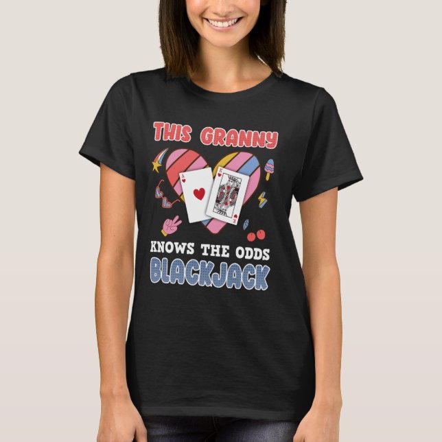 Blackjack THIS GRANNY KNOWS THE ODDS BLACKJACK Gra T-Shirt (Front)