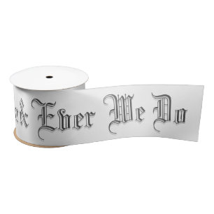 Blackletter Wedding Words Satin Ribbon