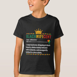 Blacknificent Definition African Black Pride Melan T-Shirt