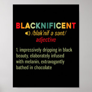 Blacknificent Definition Black Pride Dream Like Le Poster