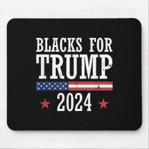 Blacks For Trump 2024 Presidential Election Mouse Mat