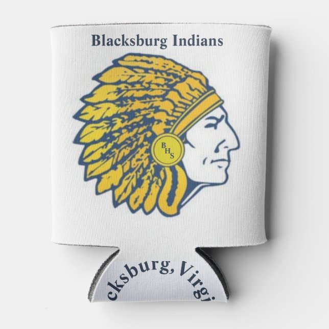 Blacksburg Indians,Blacksburg,VA. Can Cooler (Front)