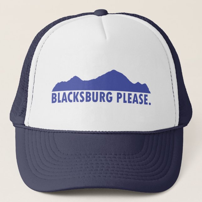 Blacksburg Please Trucker Hat (Front)