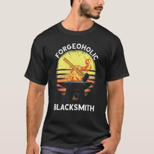 Blacksmith Retro Forge Tools Forging Metalworker A T-Shirt