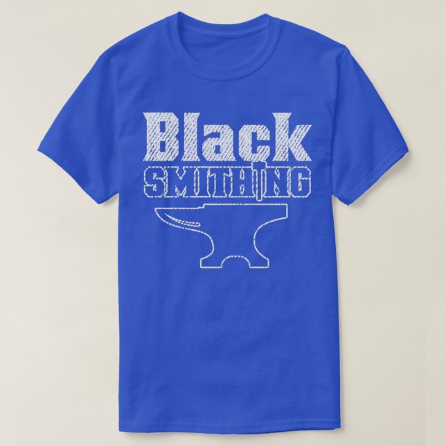 Blacksmithing 18 T-Shirt (Design Front)