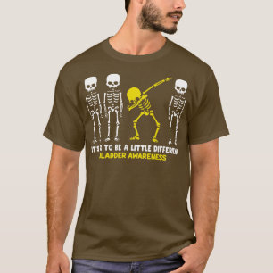 Bladder Awareness Its Ok To Be A Little Different  T-Shirt