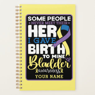 Bladder warrior Some People Never Meet Their Hero Planner