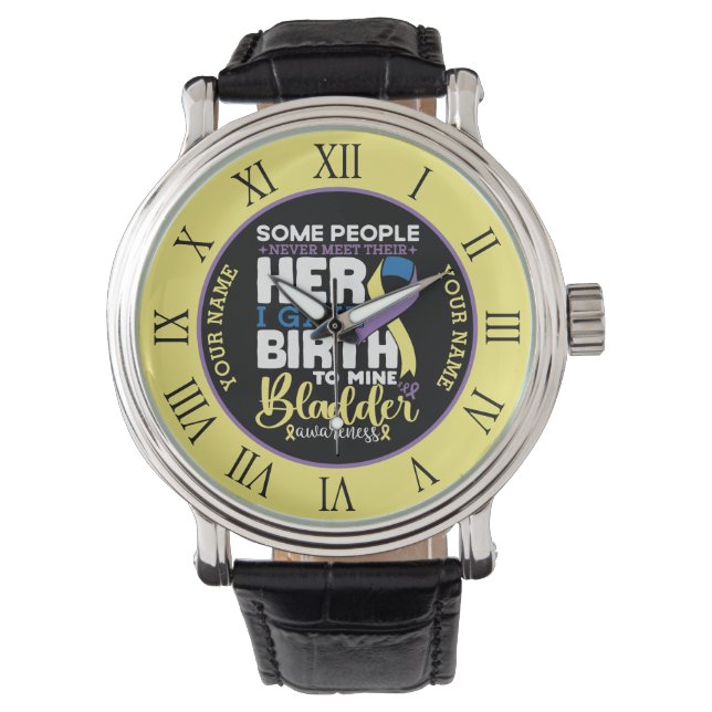 Bladder warrior Some People Never Meet Their Hero Watch (Front)
