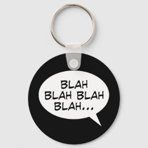 Blah blah blah blah... key ring