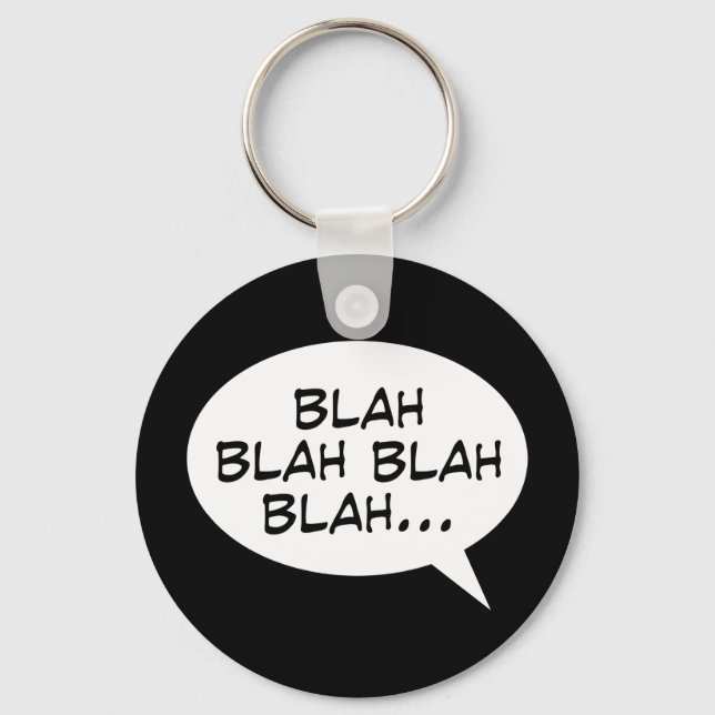 Blah blah blah blah... key ring (Front)