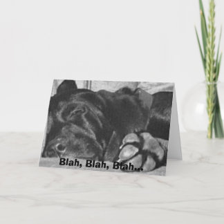 blah, blah, blah card