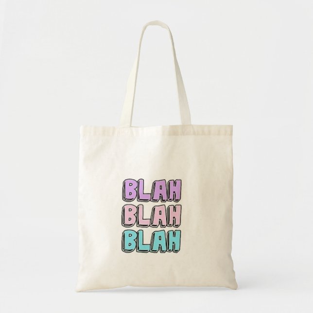 BLAH BLAH BLAH DSESIGN  TOTE BAG (Front)