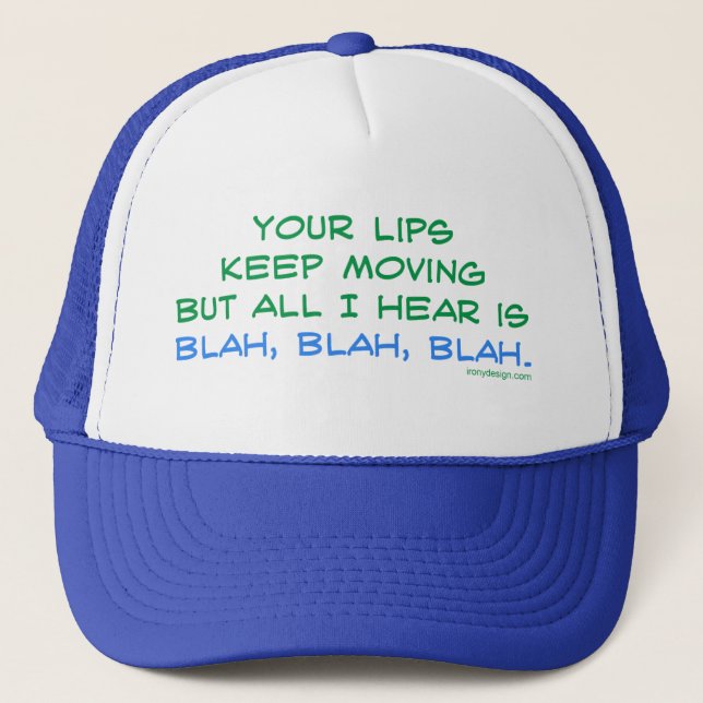 Blah, Blah, Blah Hat (Front)