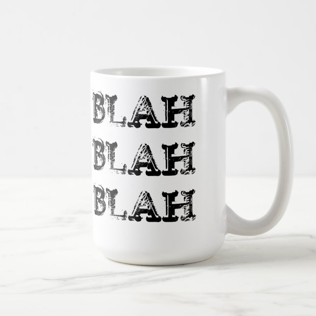 Blah blah blah mug (Right)