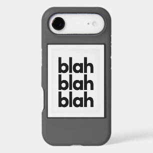 BLAH BLAH BLAH phone case