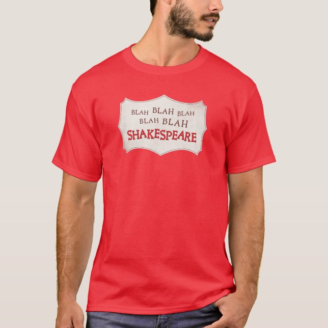 Blah Blah Blah Shakespeare – Something Rotten T-Shirt (Front)