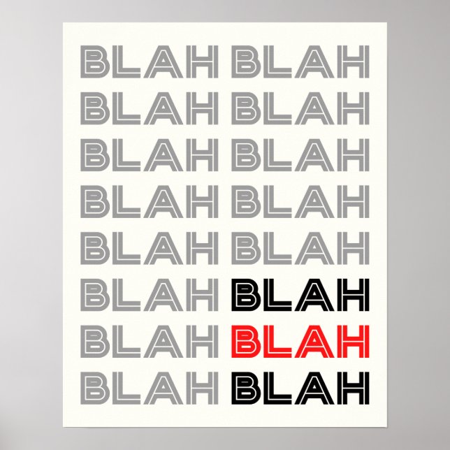 BLAH BLAH BLAH Typography Poster (Front)