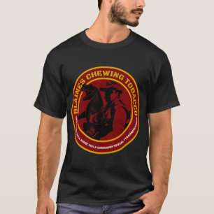 Blaines Chewing Tobacco T-Shirt