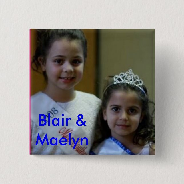 blair and maelyn, Blair & Maelyn 15 Cm Square Badge (Front)