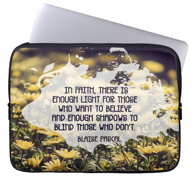 Blaise Pascal Inspirational Quote "In faith" Laptop Sleeve (Front)