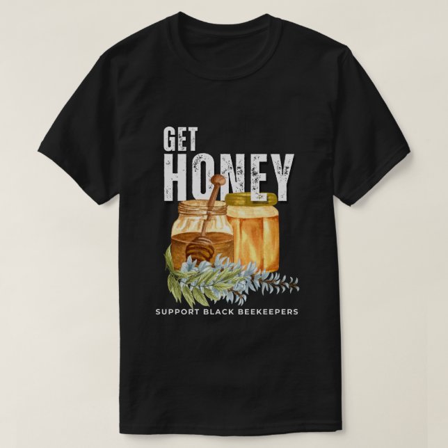 BLAKBOXX GET HONEY T-Shirt (Design Front)