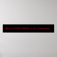 Blame Everything on the communists
