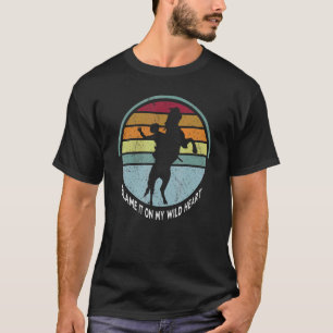 Blame It All On My Wild Heart Country Music Southe T-Shirt