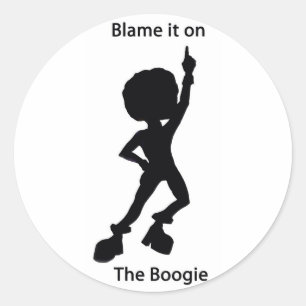Blame it on the boogie classic round sticker