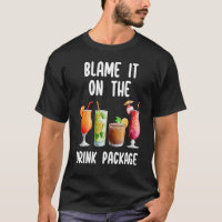 Blame It On The Drink Package Cruise Trip For Dri