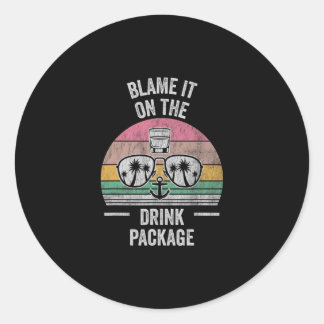 Blame It On The Drink Package Sungles Classic Round Sticker