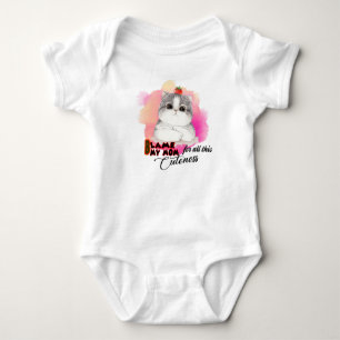 BLAME MY MOM FOR ALL THIS CUTENESS CAT BABY BODYSUIT
