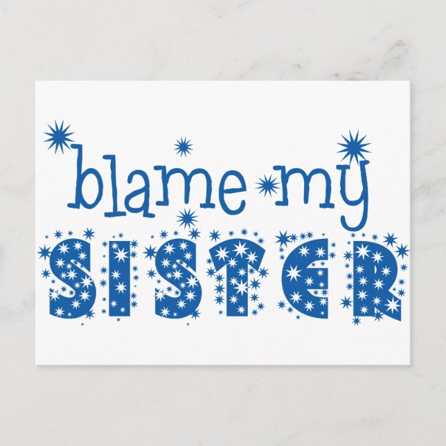 Blame My Sister Postcard (Front)