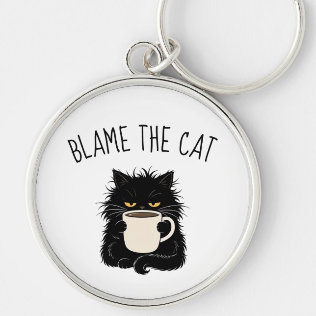 Blame The Cat Funny grumpy Black Cat Lover  Key Ring (Front)