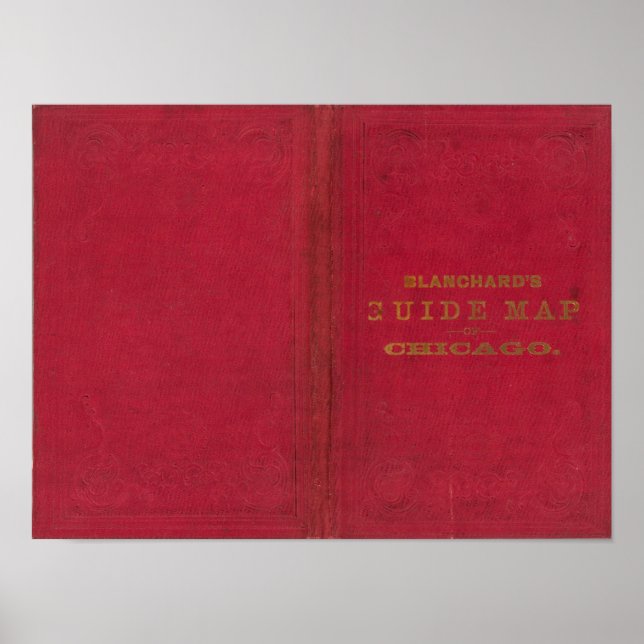 Blanchard's guide map of Chicago 2 Poster (Front)