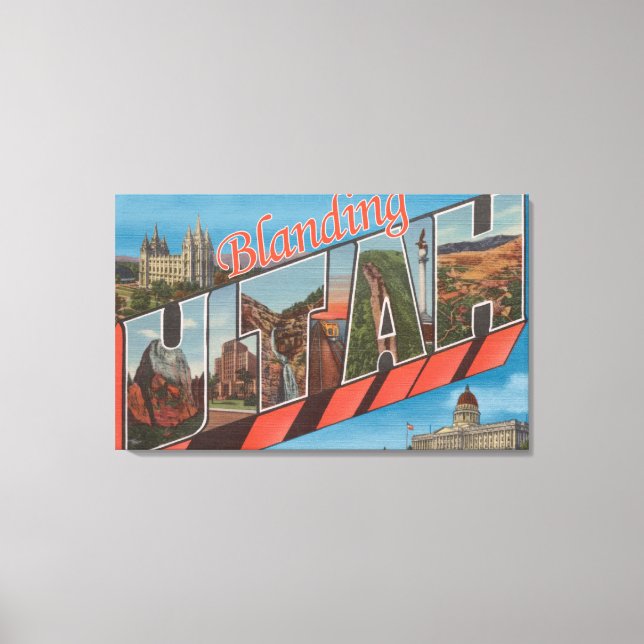 Blanding, Utah - Large Letter Scenes Canvas Print (Front)