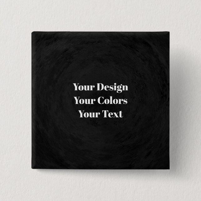 Blank - Create Your Own Custom 15 Cm Square Badge (Front)