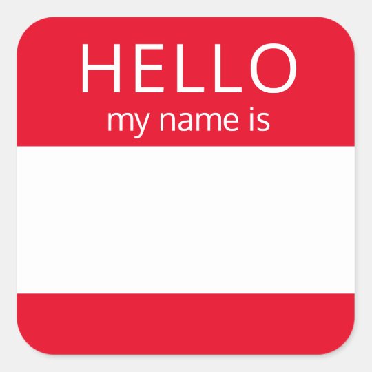 Blank Custom HELLO My Name Is Badge Square Sticker | Zazzle.co.uk