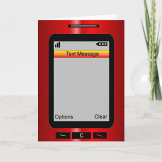 Blank...Custome your own text message! Card