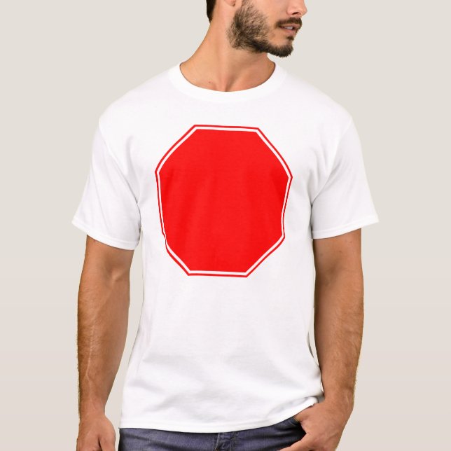 Blank/Customisable Stop Sign on Front T-Shirt (Front)