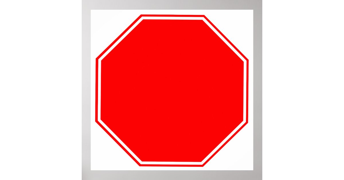 blankcustomisable stop sign poster zazzlecouk