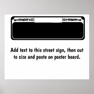 Blank Street Sign, add text to Sign