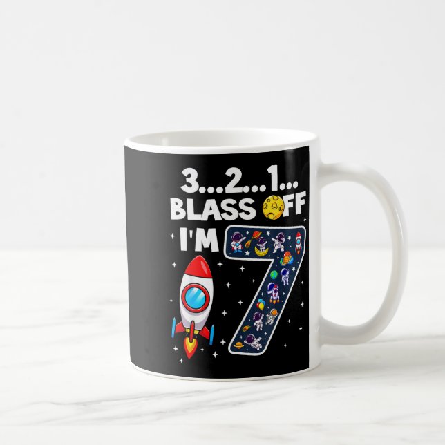 Blast Off I'm 7 Years Old 7th Birthday Spaceship A Coffee Mug (Right)