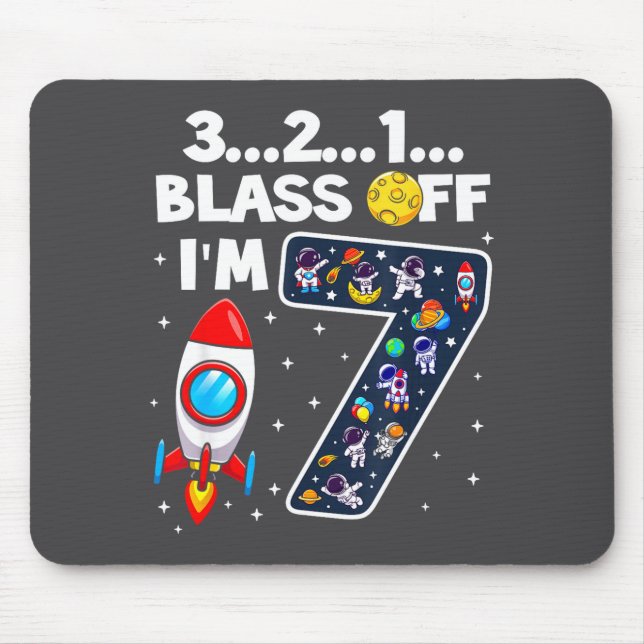 Blast Off I'm 7 Years Old 7th Birthday Spaceship A Mouse Mat (Front)