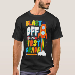 Blast Off Into 1st Grade First Day Of School Kids T-Shirt