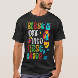 Blast Off Into 1st Grade Rocket First Day Of Schoo T-Shirt