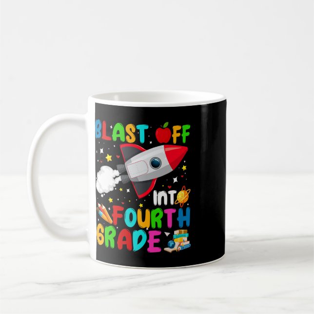 Blast Off Into 4th Grade Rocket Outer Space Back T Coffee Mug (Left)