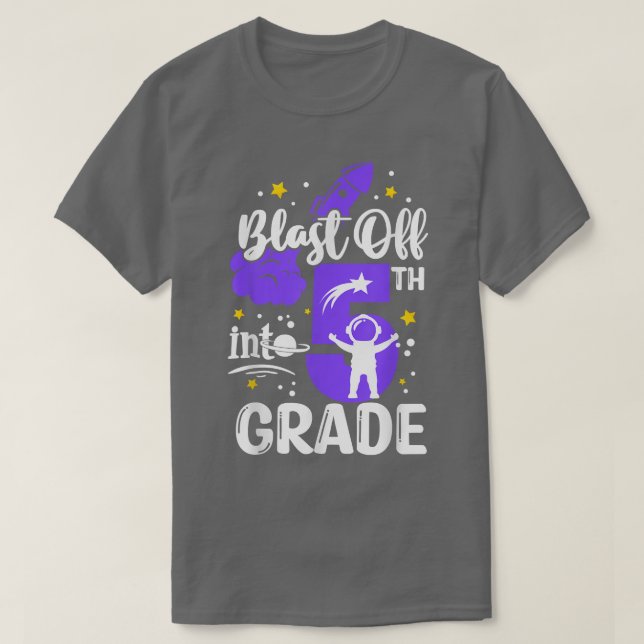 Blast Off Into 5th Grade Boys Outer Space Back To  T-Shirt (Design Front)