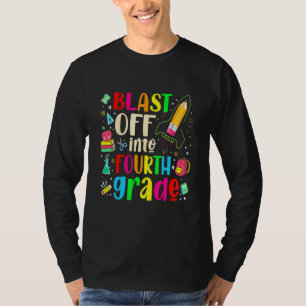Blast Off Into Fourth Grade - First Day Of School T-Shirt